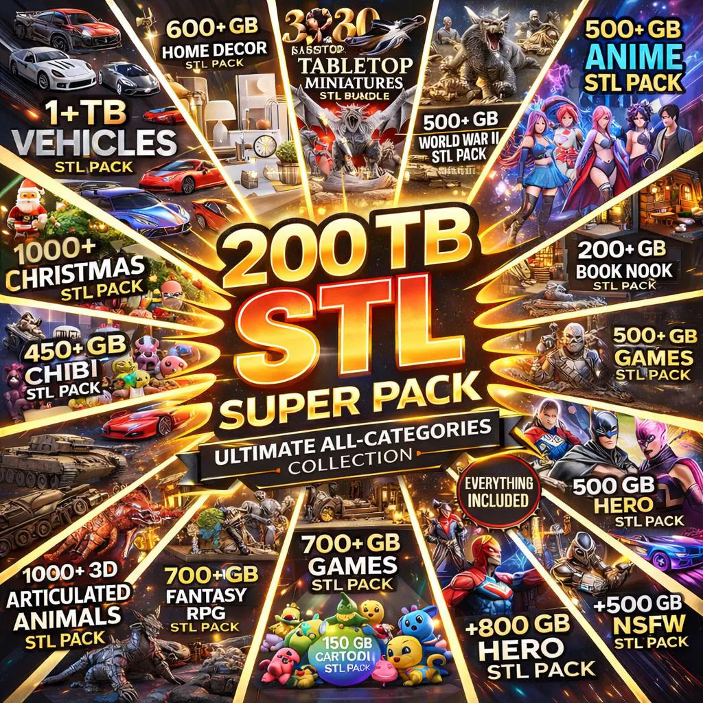 200TB STL Mega Bundle, 3D Print Files Collection, 50+ Categories, Miniatures, Vehicles, Anime, Book Nook, Flexi Animals